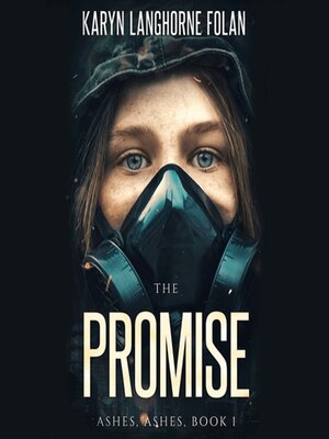 cover image of The Promise, Book 1 of the Ashes, Ashes series